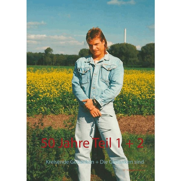 50 Jahre Teil 1 + 2