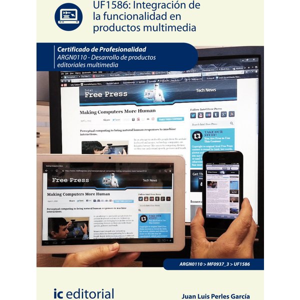Integración de la funcionalidad en productos multimedia. ARGN0110