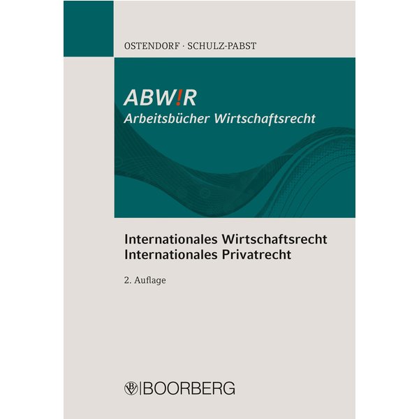 Internationales Wirtschaftsrecht Internationales Privatrecht