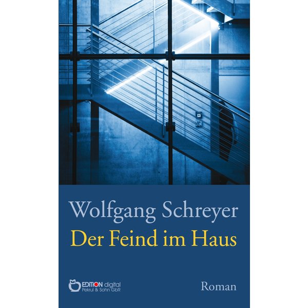 Der Feind im Haus
