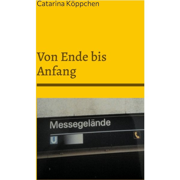 Von Ende bis Anfang