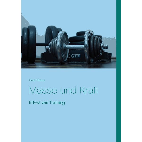 Masse und Kraft