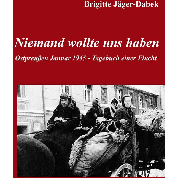 Niemand wollte uns haben.
