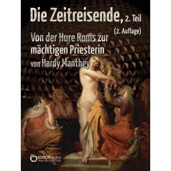 Die Zeitreisende, Teil 2