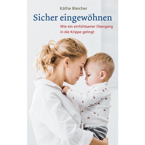 Sicher eingewöhnen
