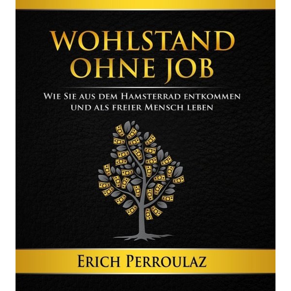 Wohlstand ohne Job
