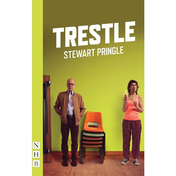 Trestle (NHB Modern Plays)