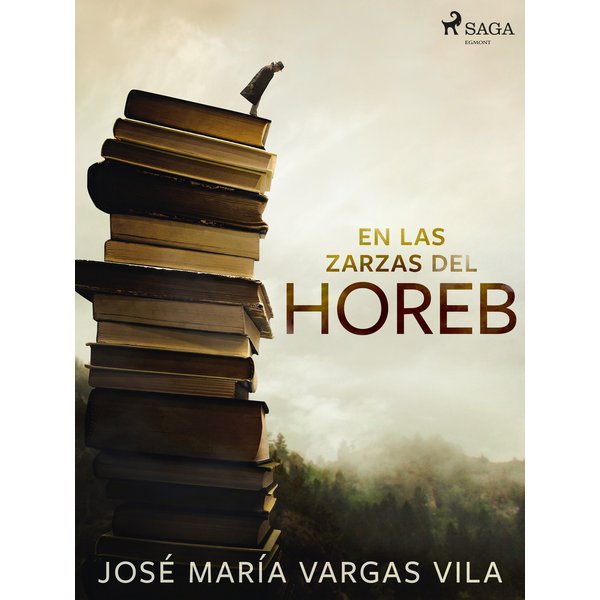 En las zarzas del Horeb