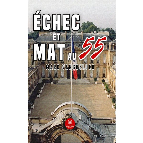 Échec et mat au 55