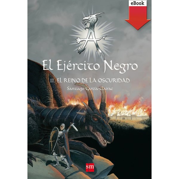 El Ejército Negro II. El Reino de la Oscuridad