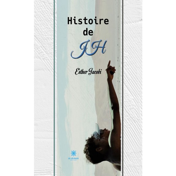 Histoire de JH