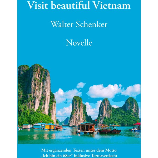 Visit beautiful Vietnam
