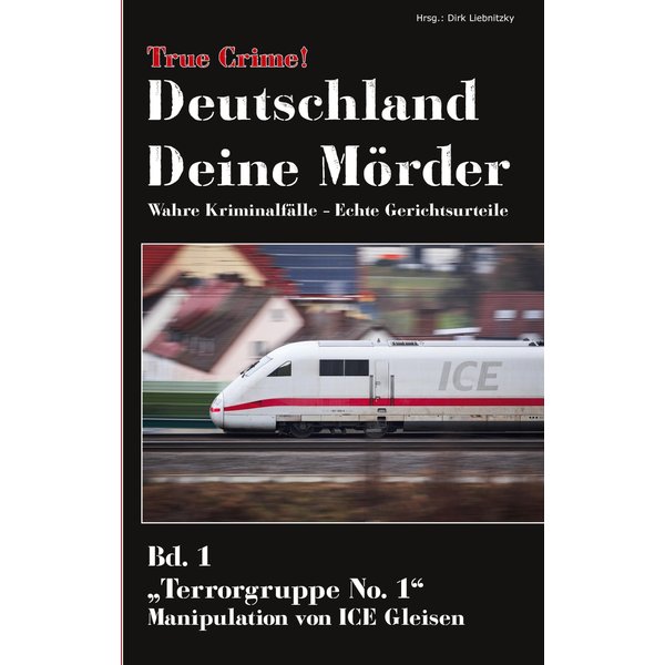 True Crime! Deutschland Deine Mörder