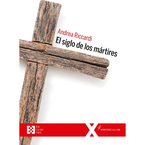El siglo de los mártires