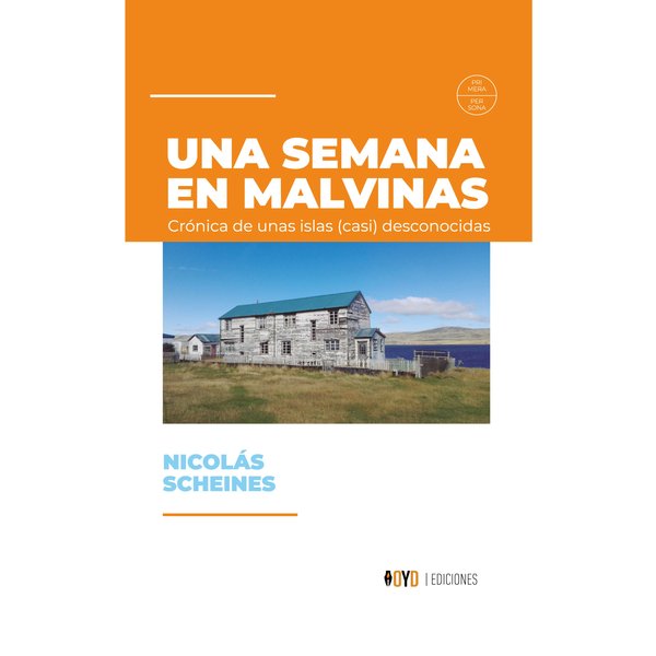 Una semana en Malvinas