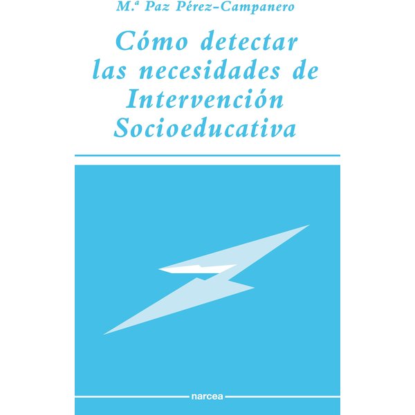 Cómo detectar las necesidades de intervención socioeducativa