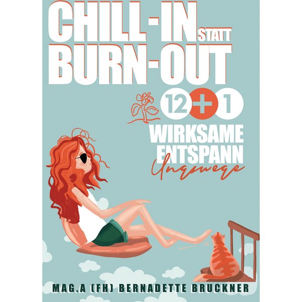Chill-in statt burn-out