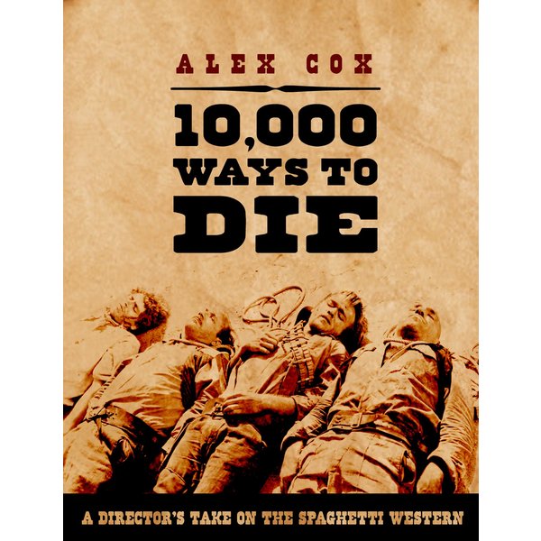 10,000 Ways to Die