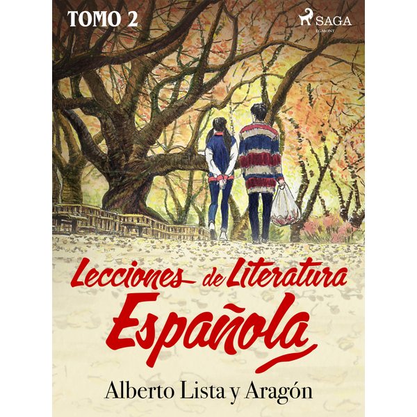 Lecciones de Literatura Española Tomo II