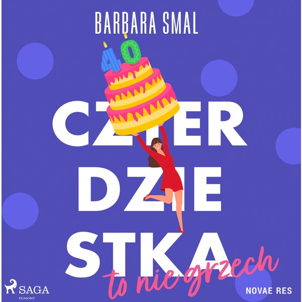Czterdziestka to nie grzech