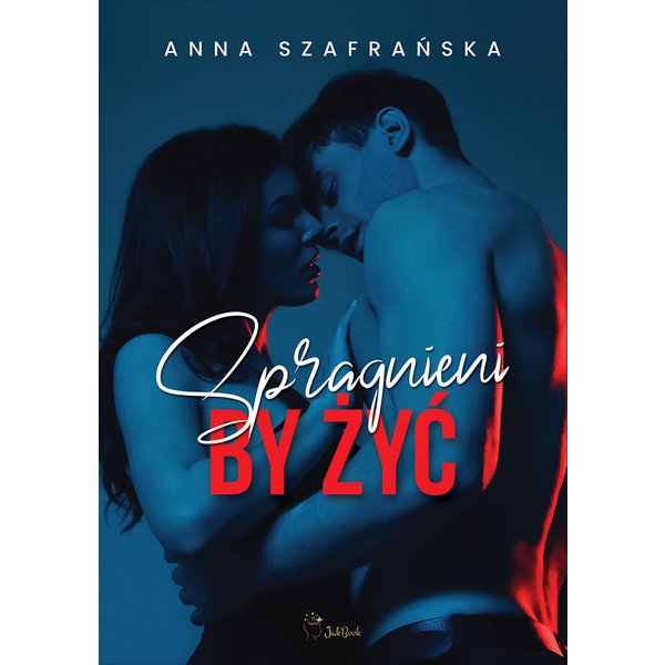 Spragnieni by żyć