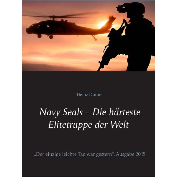 Navy Seals - Die härteste Elitetruppe der Welt II