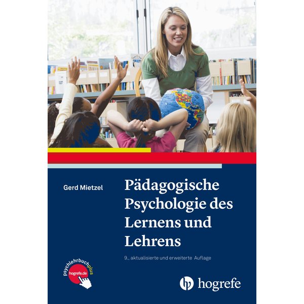 Pädagogische Psychologie des Lernens und Lehrens