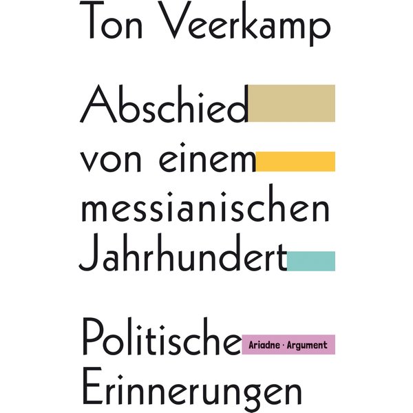 Abschied von einem messianischen Jahrhundert