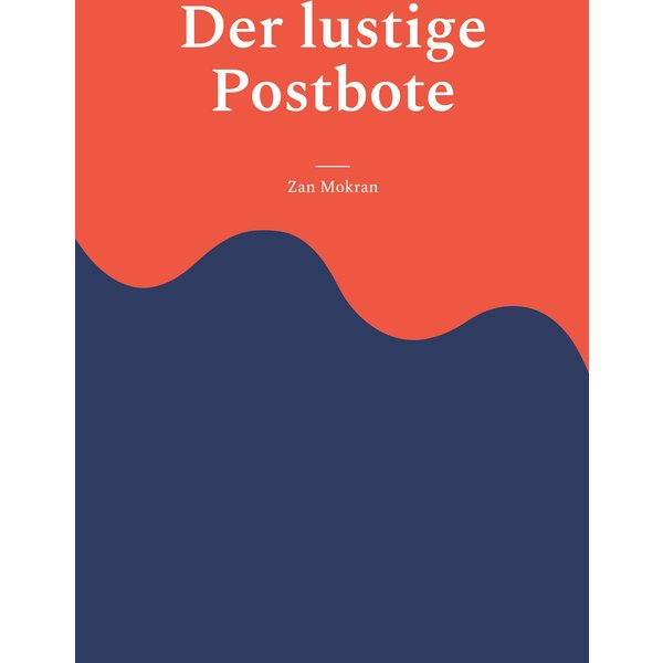 Der lustige Postbote