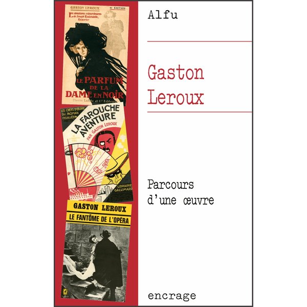 Gaston Leroux