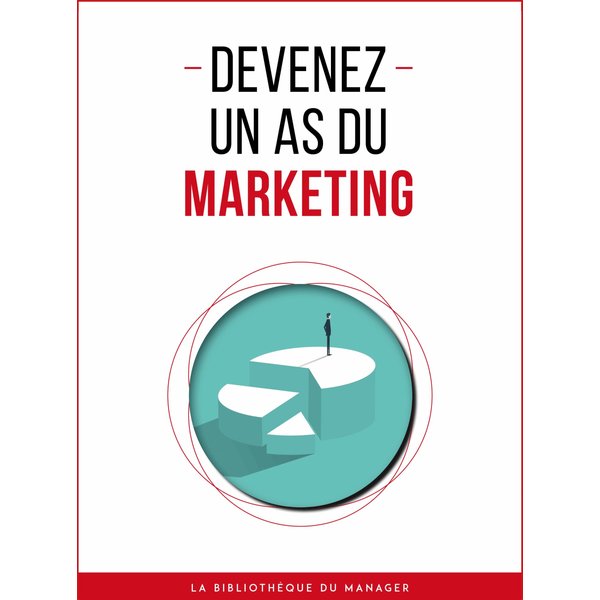 Devenez un as du marketing