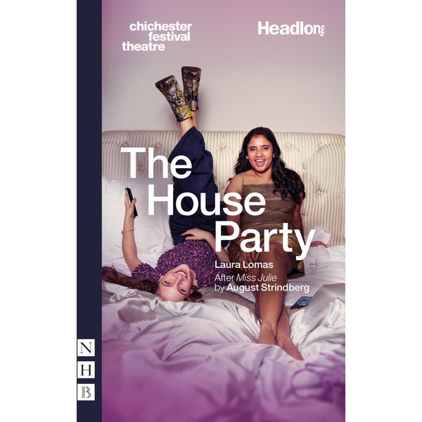 The House Party (NHB Modern Plays)