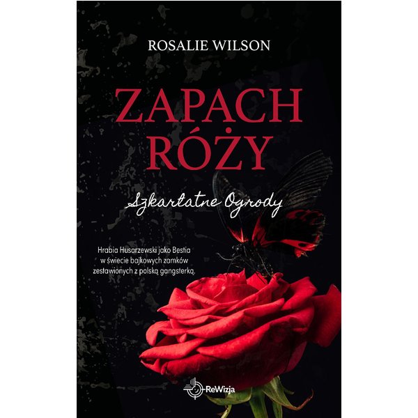 Zapach róży