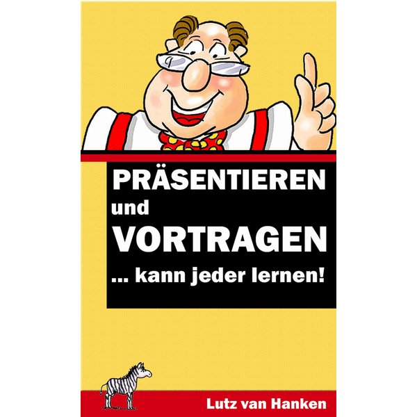 Präsentieren und Vortragen