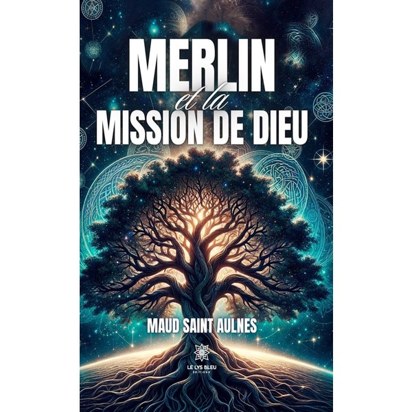 Merlin et la mission de Dieu