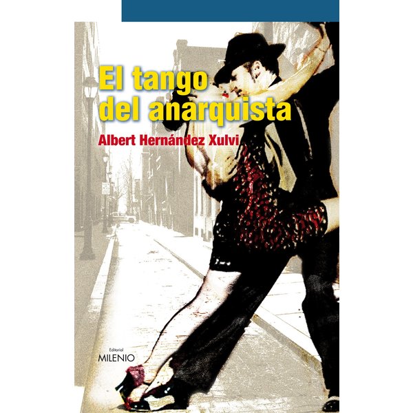 El tango del anarquista