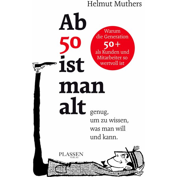 Ab 50 ist man alt … genug, um zu wissen, was man will und kann