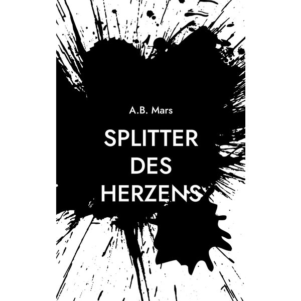 Splitter des Herzens