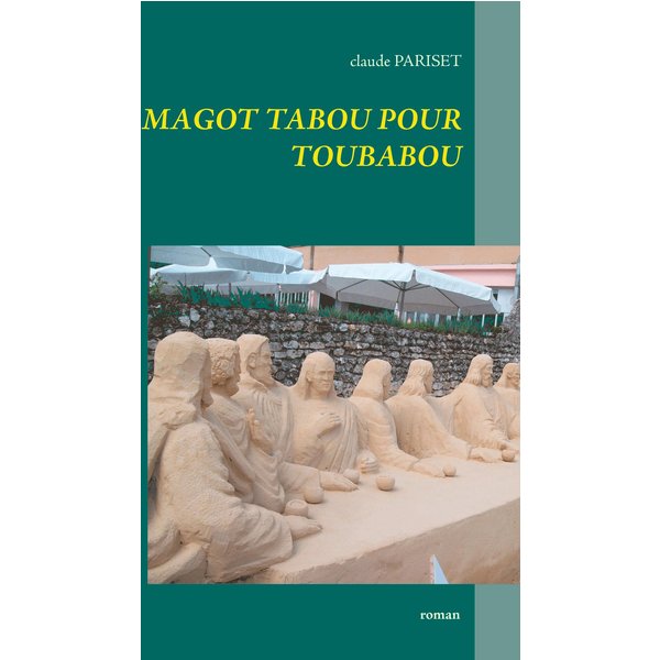 Magot tabou pour toubabou