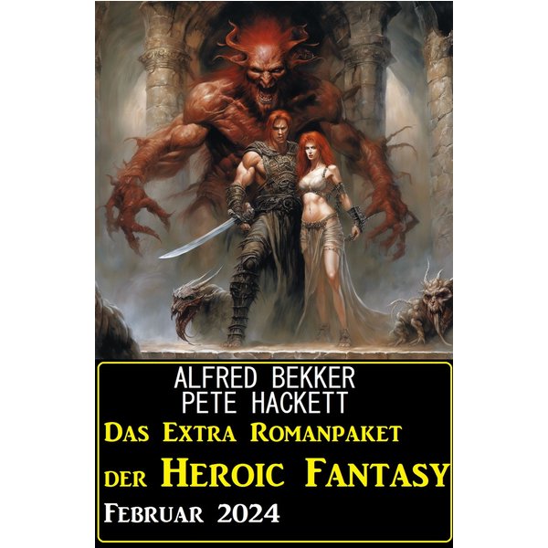 Das Extra Romanpaket der Heroic Fantasy Februar 2024