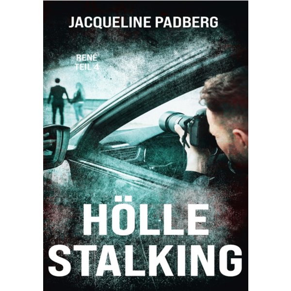 Hölle Stalking