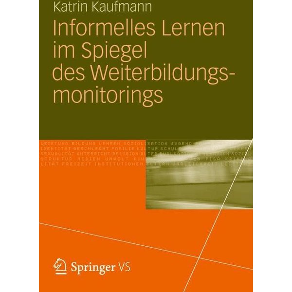 Informelles Lernen im Spiegel des Weiterbildungsmonitorings