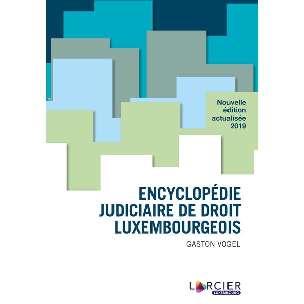 Encyclopédie judiciaire de droit luxembourgeois