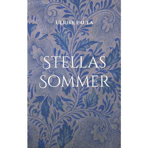 Stellas Sommer