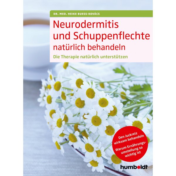Neurodermitis und Schuppenflechte natürlich behandeln
