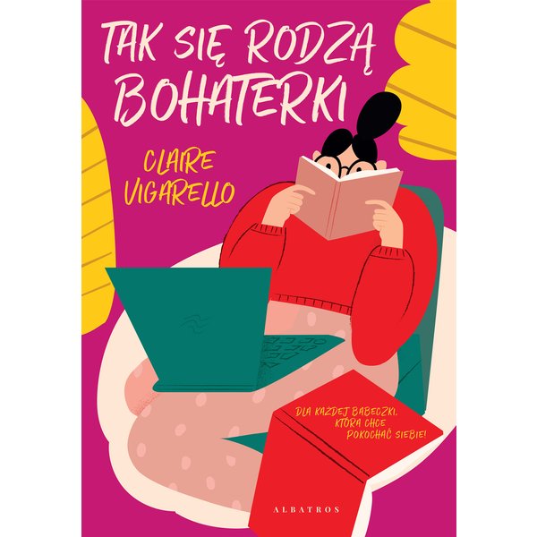 Tak się rodzą bohaterki
