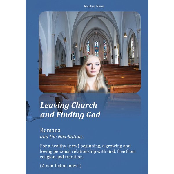 Leaving Church and Finding God