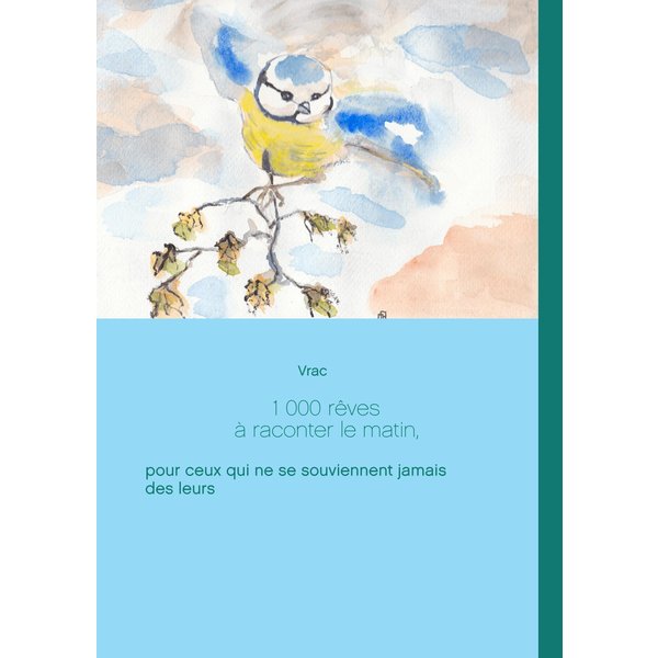 1 000 rêves à raconter le matin,