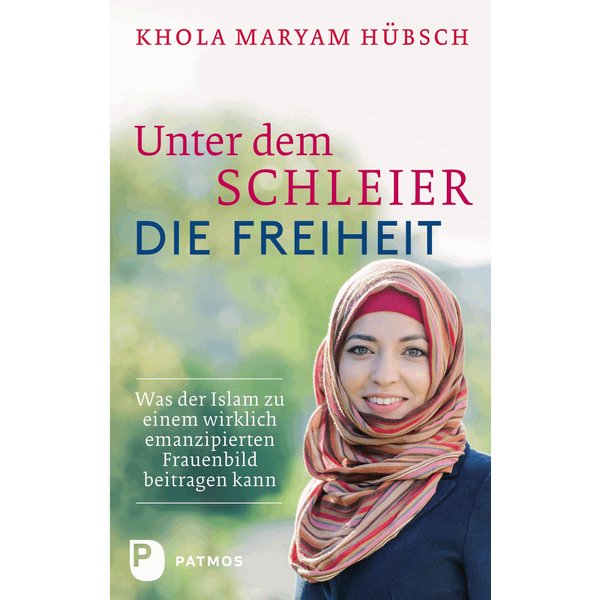 Unter dem Schleier die Freiheit