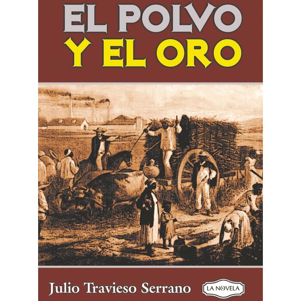 El polvo y el oro